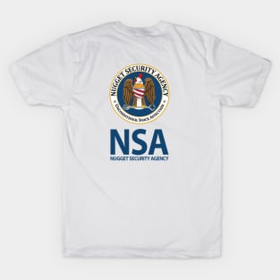 NSA:Nugget Security Agency T-Shirt